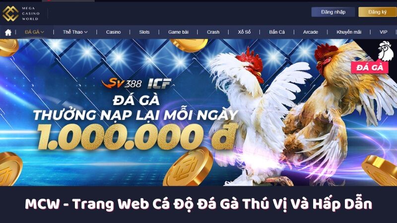 Lịch sử phát triển về MCW